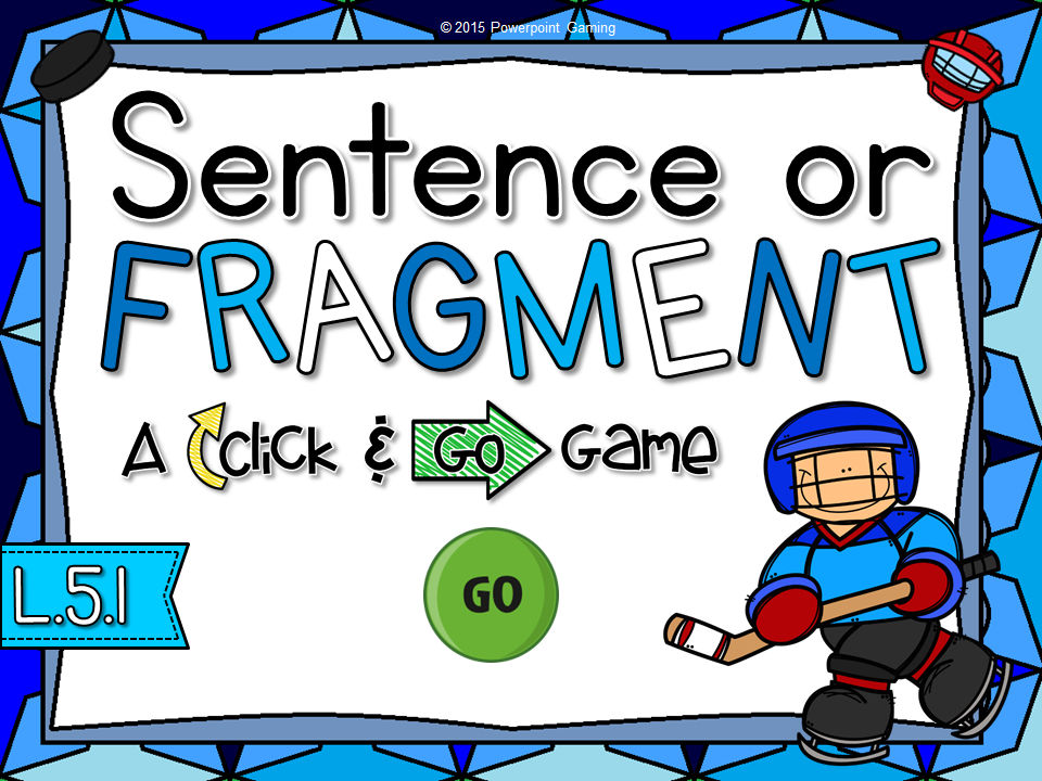 sentence-or-fragment-click-and-go-game-teacher-gameroom