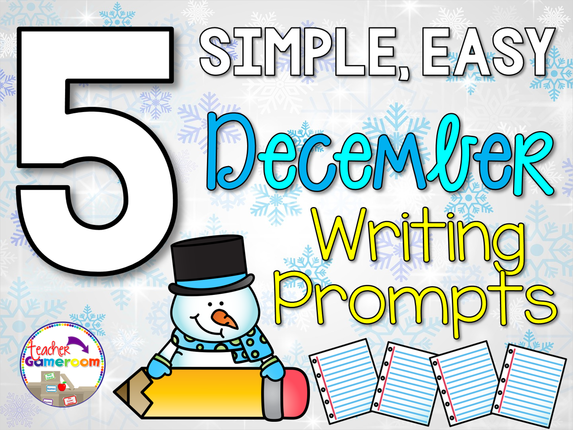 5-easy-writing-prompts-for-december-teacher-gameroom