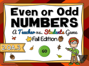 Even or Odd - Fall Teacher vs Student Game