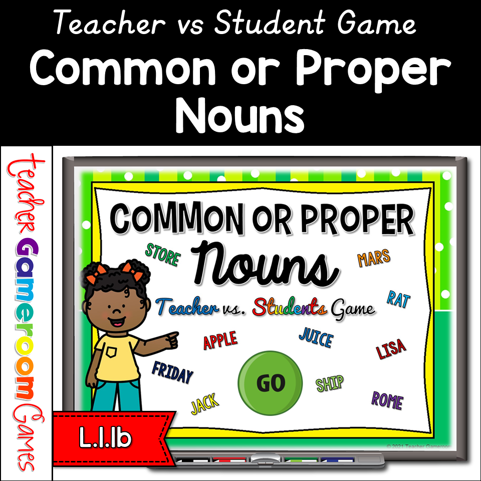 Common or Proper Nouns Teacher vs. Student Game Cover - Teacher Gameroom