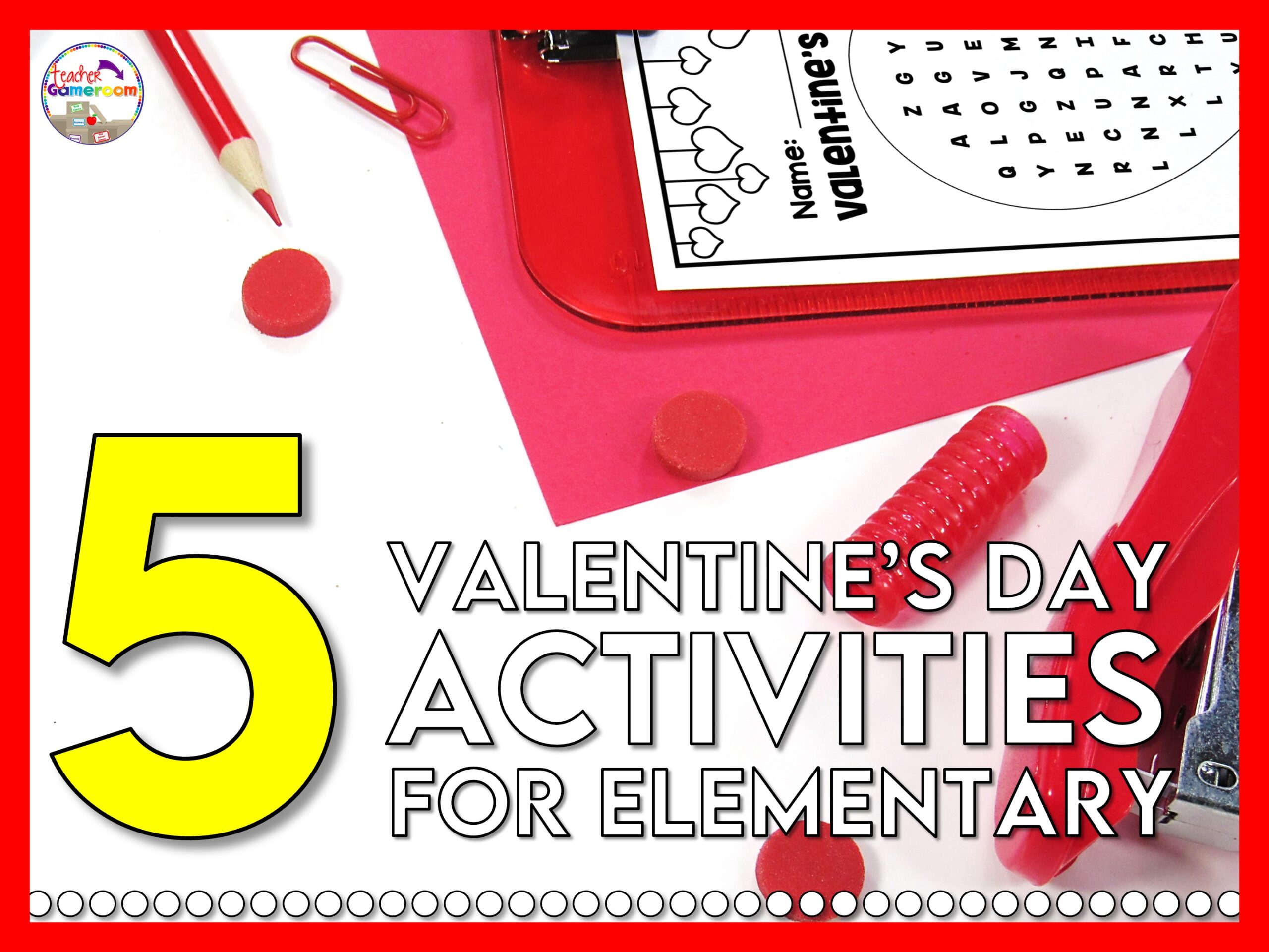 5-fun-and-engaging-valentine-s-day-activities-for-elementary-students